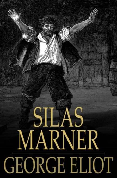 Silas Marner als eBook von George Eliot - The Floating Press, Ltd.