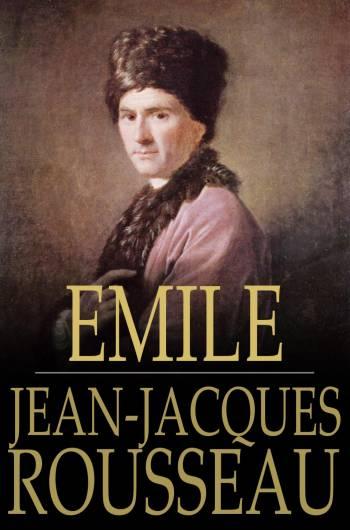 Emile als eBook von Jean-Jacques Rousseau - The Floating Press, Ltd.