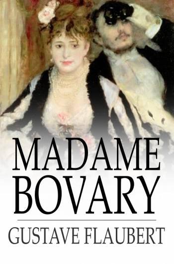 Madame Bovary als eBook von Gustave Flaubert - The Floating Press, Ltd.