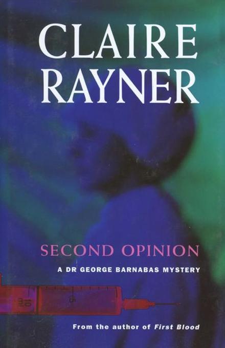 Second Opinion als eBook von Claire Rayner - M P Publishing Ltd.