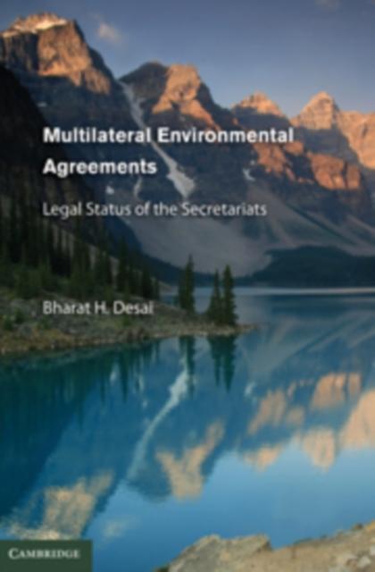 Multilateral Environmental Agreements als eBook von Bharat H. Desai - Cambridge University Press