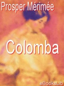 Colomba als eBook von Prosper Mérimée - Ebookslib