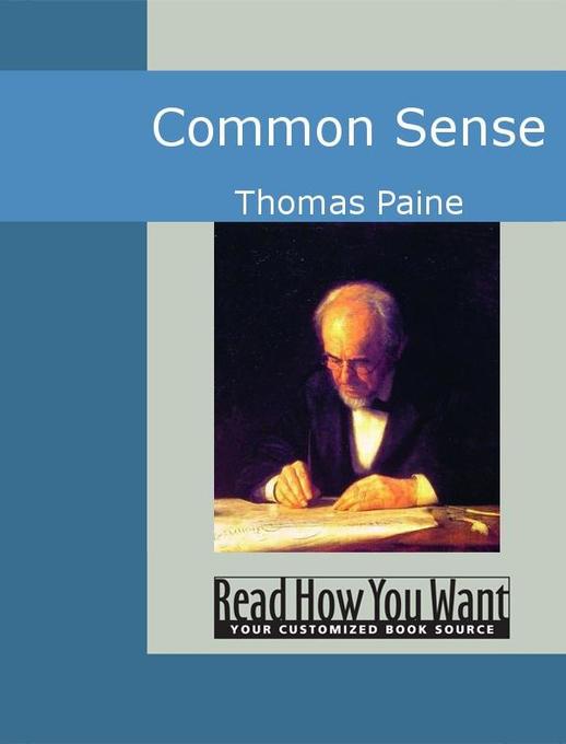 Common Sense als eBook von Thomas Paine - www.ReadHowYouWant.com