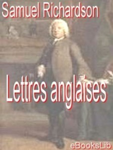 Lettres angloises, T. 1 als eBook von Samuel Richardson - Ebookslib