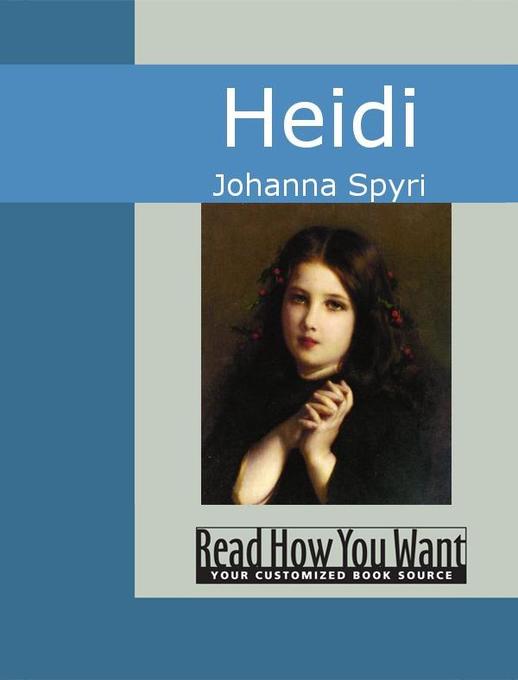 Heidi als eBook von Johanna Spyri - www.ReadHowYouWant.com
