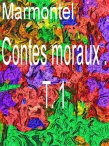 Contes moraux . T. 1 als eBook von M. Marmontel - Ebookslib