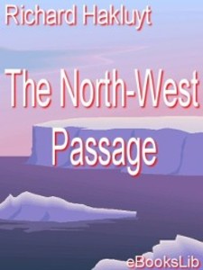 The North-West Passage als eBook von Richard Hakluyt - Ebookslib
