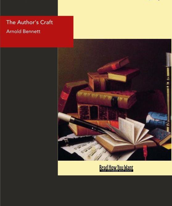 The Author´s Craft als eBook von Arnold Bennett - www.ReadHowYouWant.com