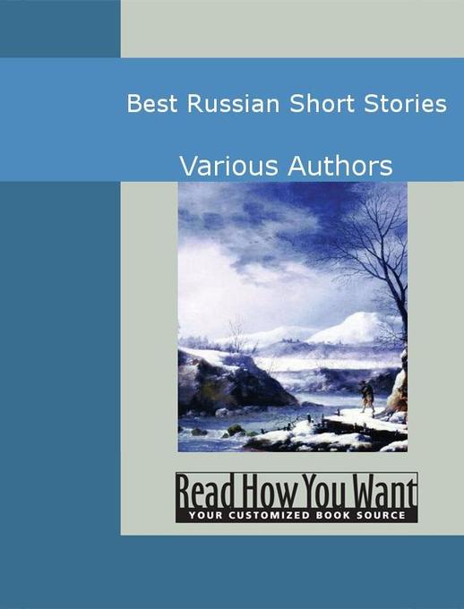 Best Russian Short Stories als eBook von Various Authors - www.ReadHowYouWant.com