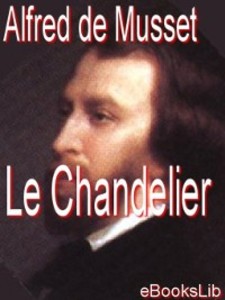 Le chandelier als eBook von Alfred de Musset - Ebookslib
