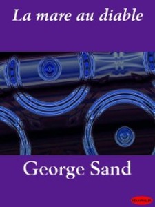 La mare au diable als eBook von George Sand - Ebookslib
