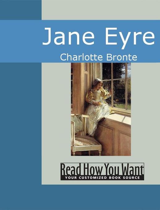 Jane Eyre als eBook von Charlotte Bronte - www.ReadHowYouWant.com