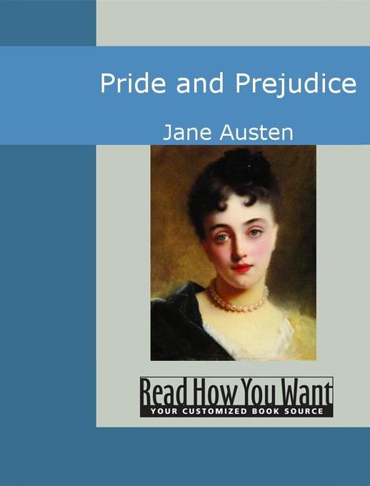 Pride and Prejudice als eBook von Jane Austen - www.ReadHowYouWant.com