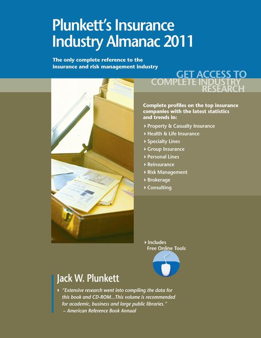Plunkett´s Insurance Industry Almanac 2011 als eBook von Jack W. Plunkett - Plunkett Research, Ltd.