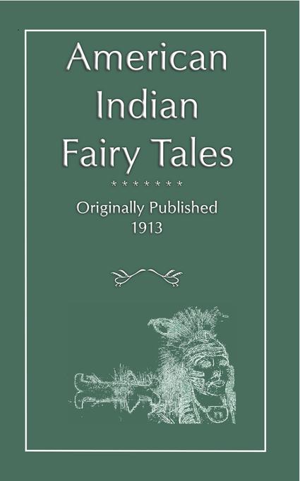 American Indian Fairy Tales als eBook von - Abela Publishing