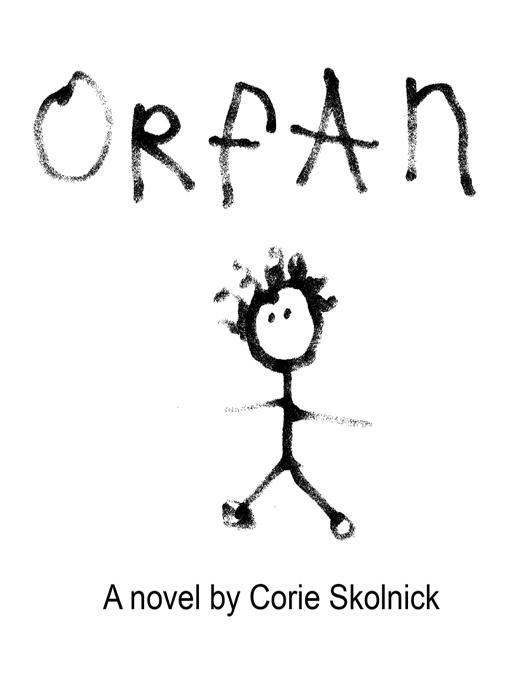 Orfan als eBook von Corie Skolnick - Mannequin Vanity Publishing