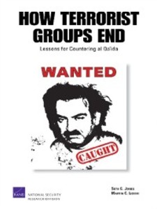 How Terrorist Groups End als eBook von Seth G. Jones, Martin C. Libicki - Rand Corporation