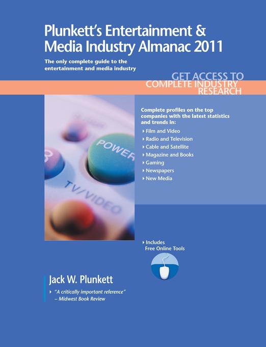 Plunkett´s Entertainment & Media Industry Almanac 2011 als eBook von Jack W. Plunkett - Plunkett Research, Ltd.