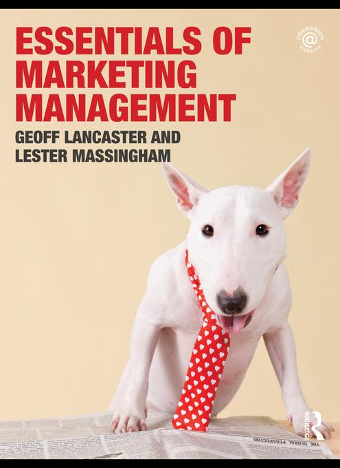 Essentials of Marketing Management als eBook von Geoffrey Lancaster, Lester Massingham - Taylor & Francis