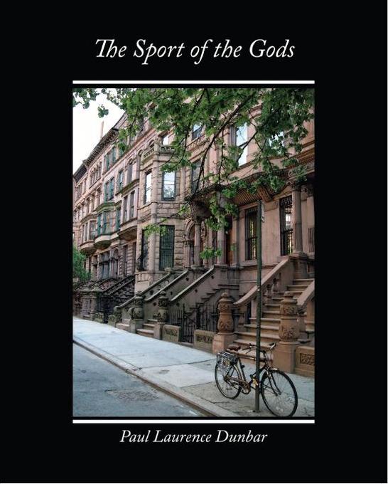 The Sport of the Gods als eBook von Paul Laurence Dunbar - Standard Publications