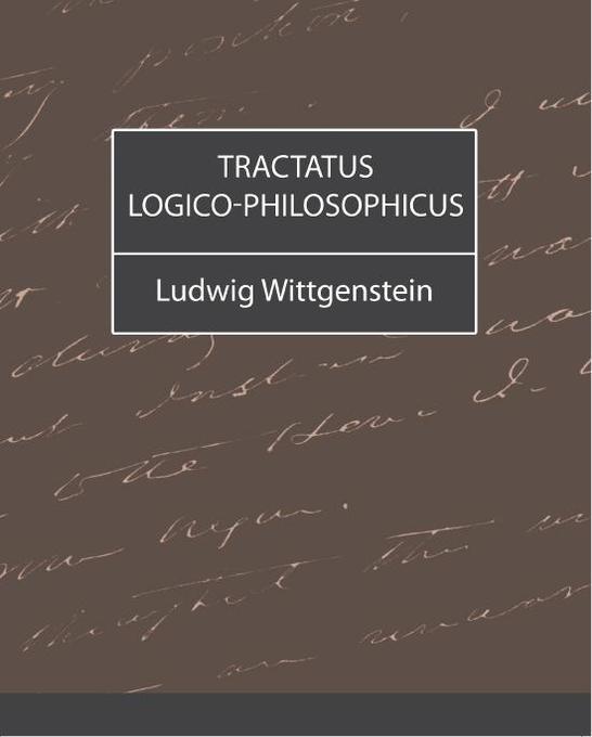 Tractatus Logico-Philosophicus als eBook von Ludwig Wittgenstein - Standard Publications