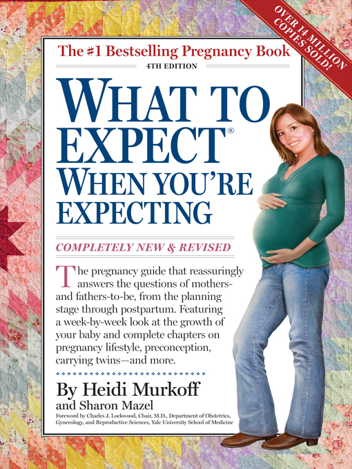 What to Expect When You´re Expecting als eBook von Heidi Murkoff, Sharon Mazel - Workman Publishing Company