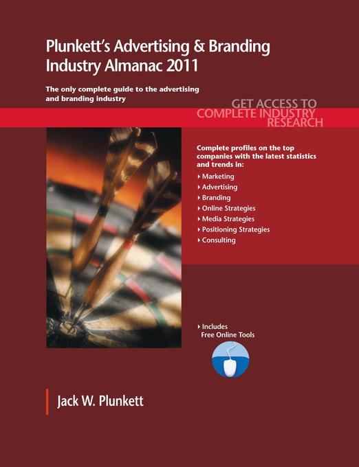 Plunkett´s Advertising & Branding Industry Almanac 2011 als eBook von Jack W. Plunkett - Plunkett Research, Ltd.