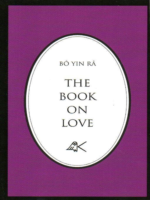 THE BOOK ON LOVE als eBook von BÔ YIN RÂ - The Kober Press