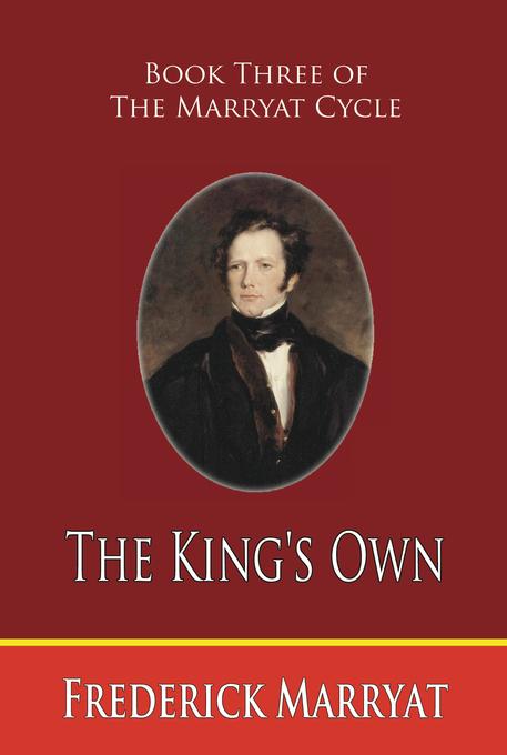 The King´s Own als eBook von Frederick Marryat - Fireship Press