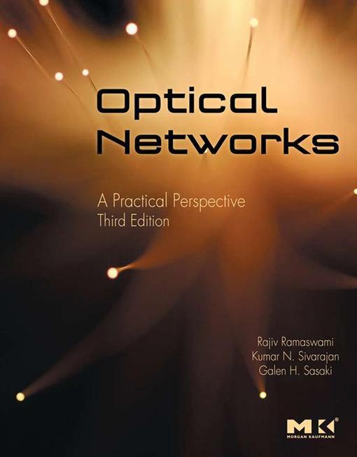 Optical Networks als eBook von Rajiv Ramaswami, Kumar Sivarajan, Galen Sasaki - Elsevier S&T