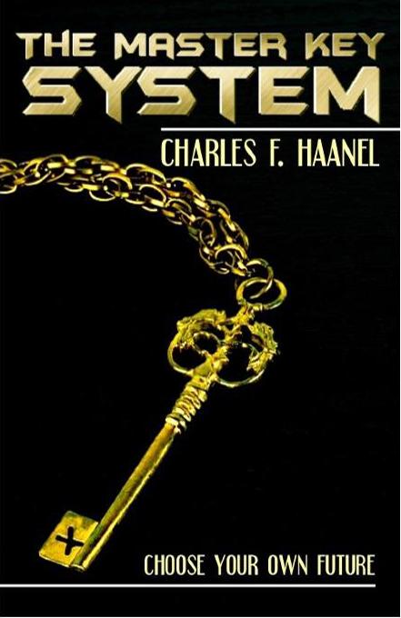 The Master Key System als eBook von Charles F Haanel - DoctorZed Publishing