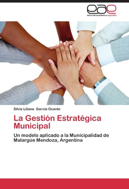 La Gestión Estratégica Municipal als Buch von Silvia Liliana García Ocanto - EAE