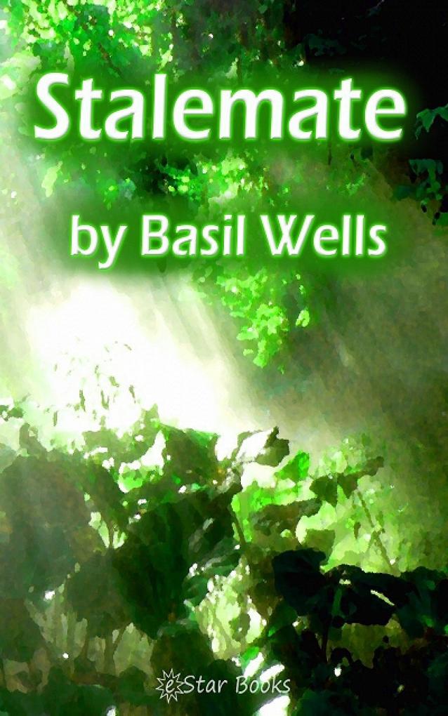 Stalemate als eBook von Basil Wells - Basil Wells