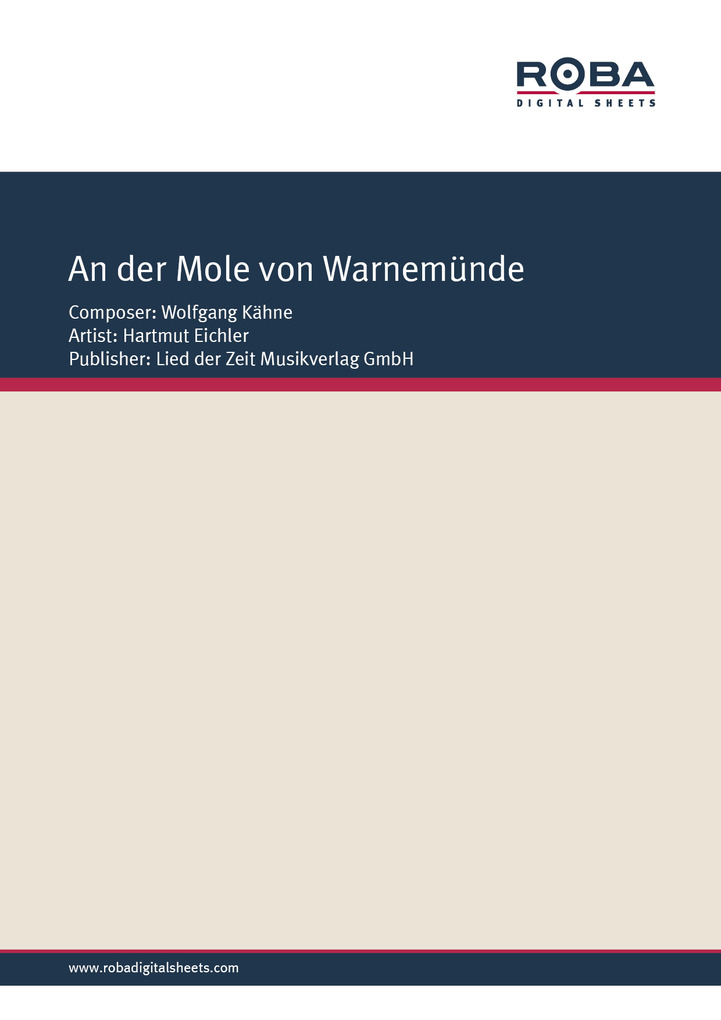 An der Mole von Warnemünde als eBook von Wolfgang Kähne, Dieter Schneider - Lied der Zeit Musikverlag GmbH