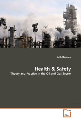 Health & Safety als Buch von Seth Oppong - VDM Verlag