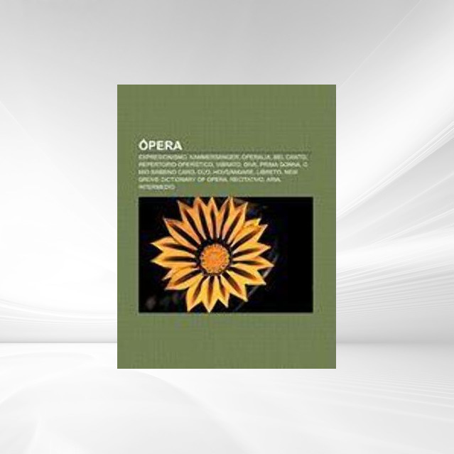 Ópera als Taschenbuch von - Books LLC, Reference Series