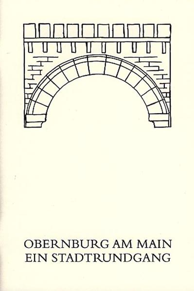 Obernburg am Main als Buch von Leo Hefner - Logo Verlag