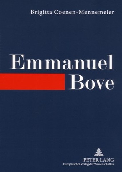 Emmanuel Bove: Comédie humaine des Scheiterns Brigitta Coenen-Mennemeier Author