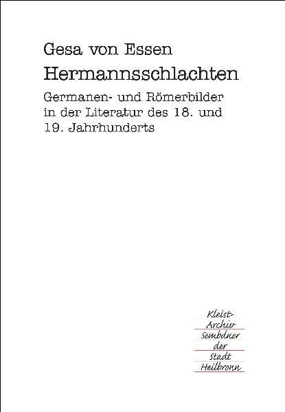 Essen, G: Hermannsschlachten als Taschenbuch von Gesa von Essen - Stadt Heilbronn