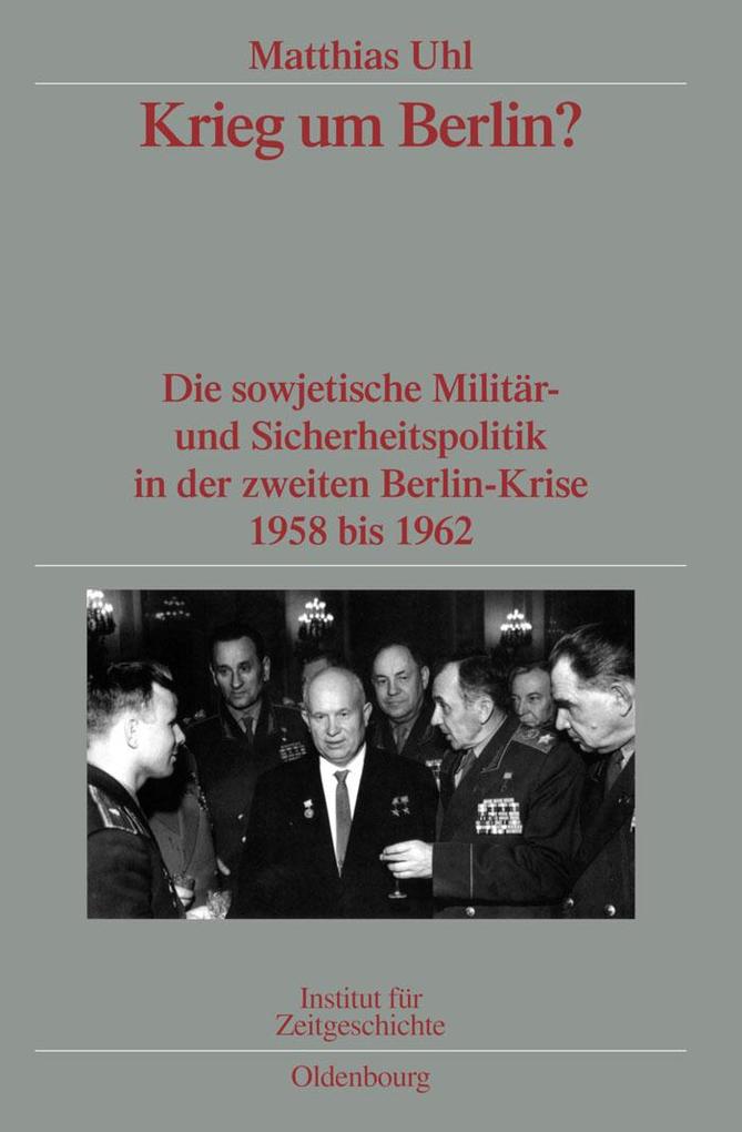 Krieg um Berlin? als eBook von Matthias Uhl - Gruyter, Walter de GmbH