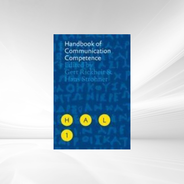 Handbook of Communication Competence als eBook von - Gruyter, Walter de GmbH
