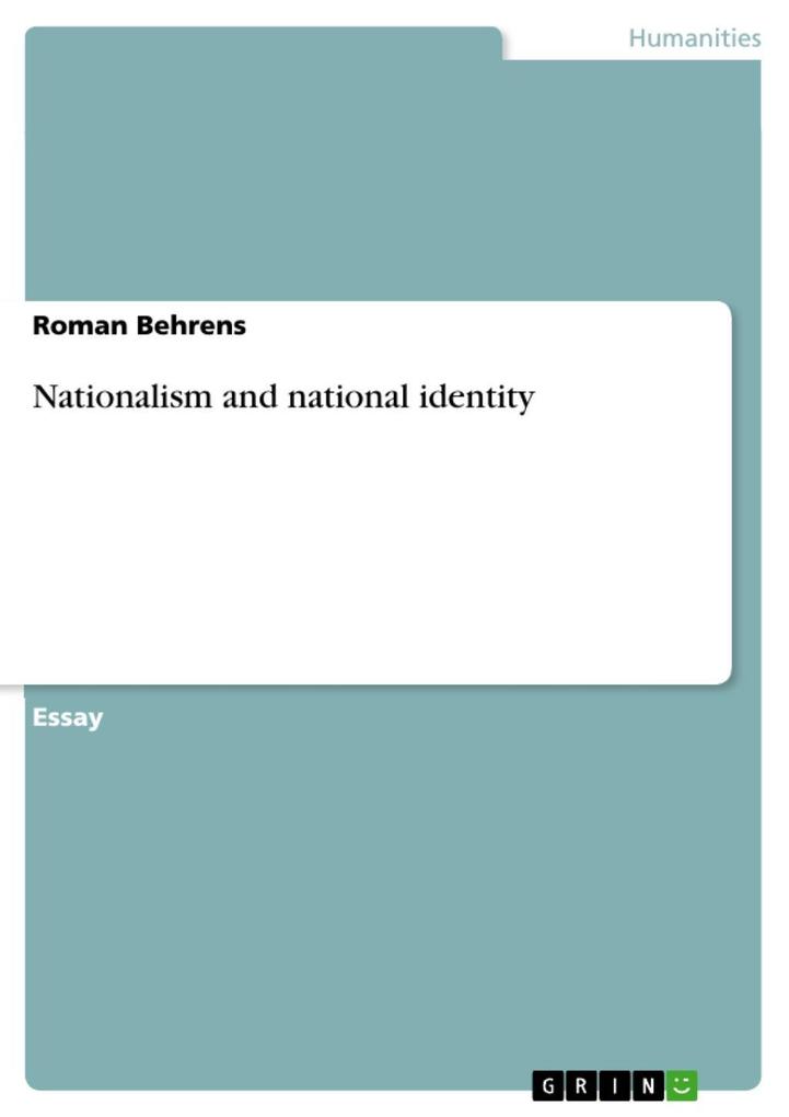 Nationalism and national identity Roman Behrens Author