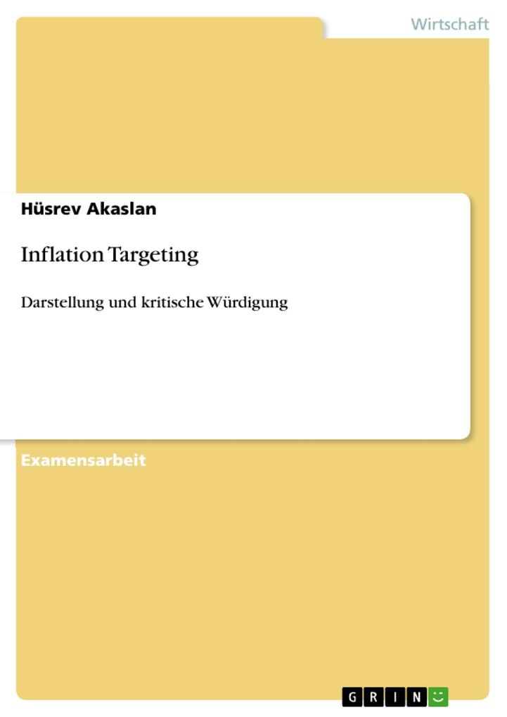 Inflation Targeting als eBook von Hüsrev Akaslan - GRIN Verlag