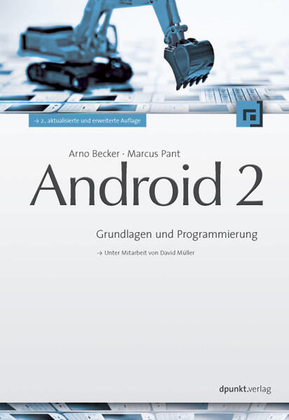 Android 2 als eBook von Arno Becker, Marcus Pant - dpunkt.verlag