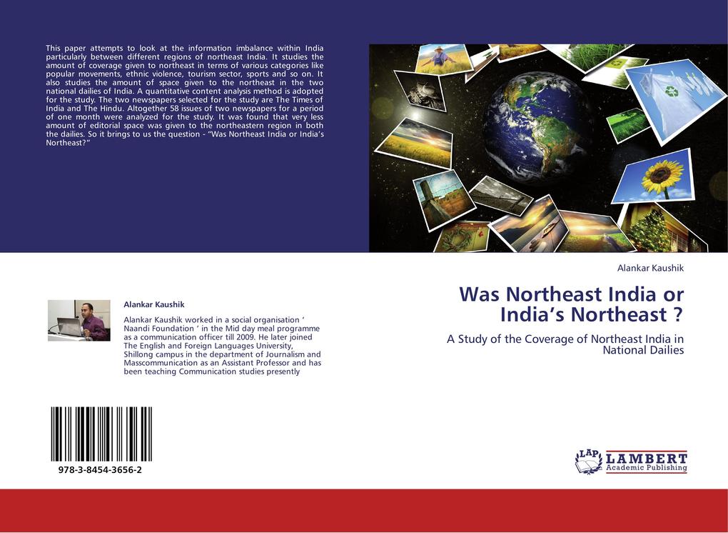 Was Northeast India or India´s Northeast ? als Buch von Alankar Kaushik - LAP Lambert Acad. Publ.