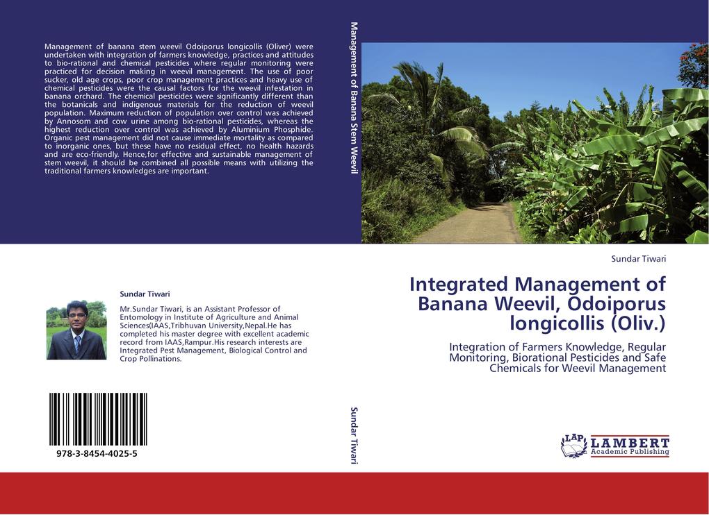 Integrated Management of Banana Weevil, Odoiporus longicollis (Oliv.) als Buch von Sundar Tiwari - LAP Lambert Acad. Publ.