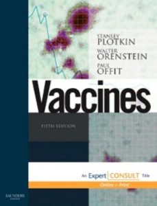 Vaccines als eBook von Stanley A. Plotkin, Walter Orenstein, Paul A. Offit - Elsevier Health Sciences