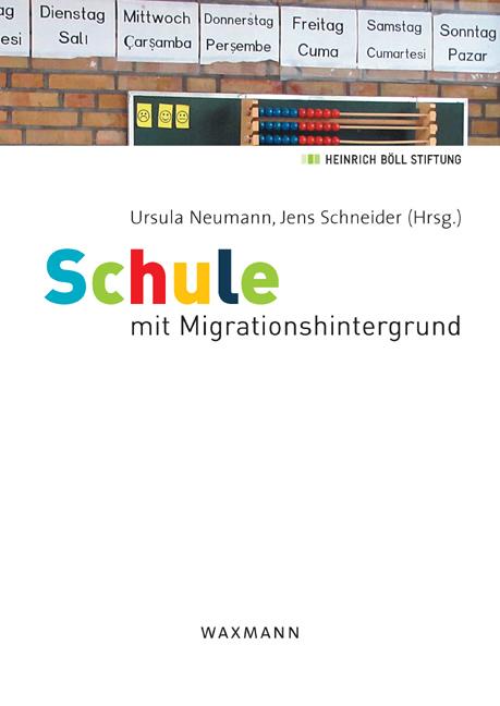 Schule mit Migrationshintergrund (German Edition)