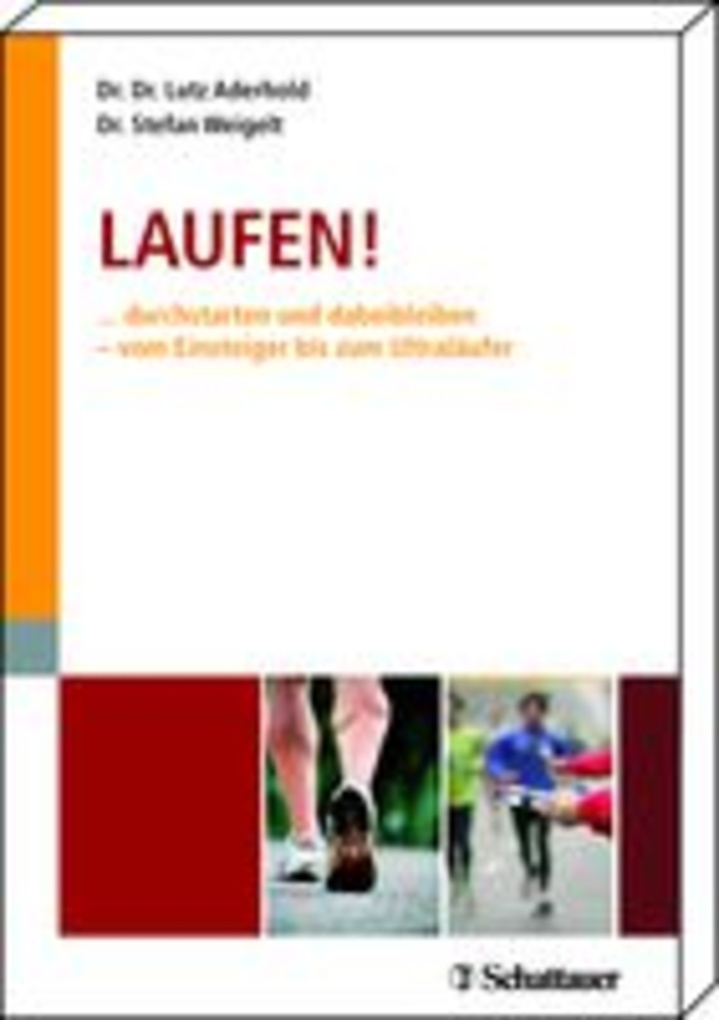 Laufen als eBook von Lutz Aderhold, Stephan Weigelt - Schattauer GmbH, Verlag für Medizin und Naturwissenschaften