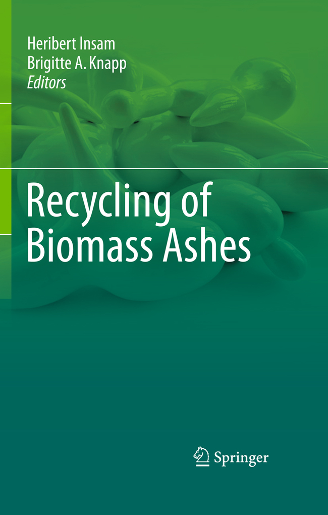 Recycling of Biomass Ashes als eBook von - Springer Berlin Heidelberg